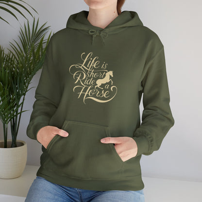 Hoodie Life is Short Ride Horse Unisex Hoodie GS_39