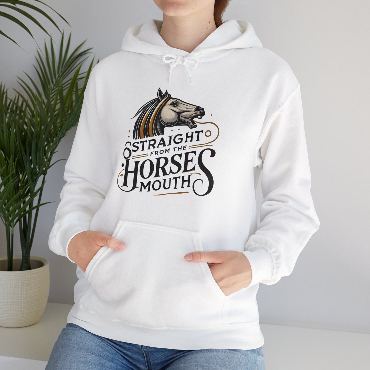 Hoodie Straight from Horses Mouth Unisex Hoodie GS_11