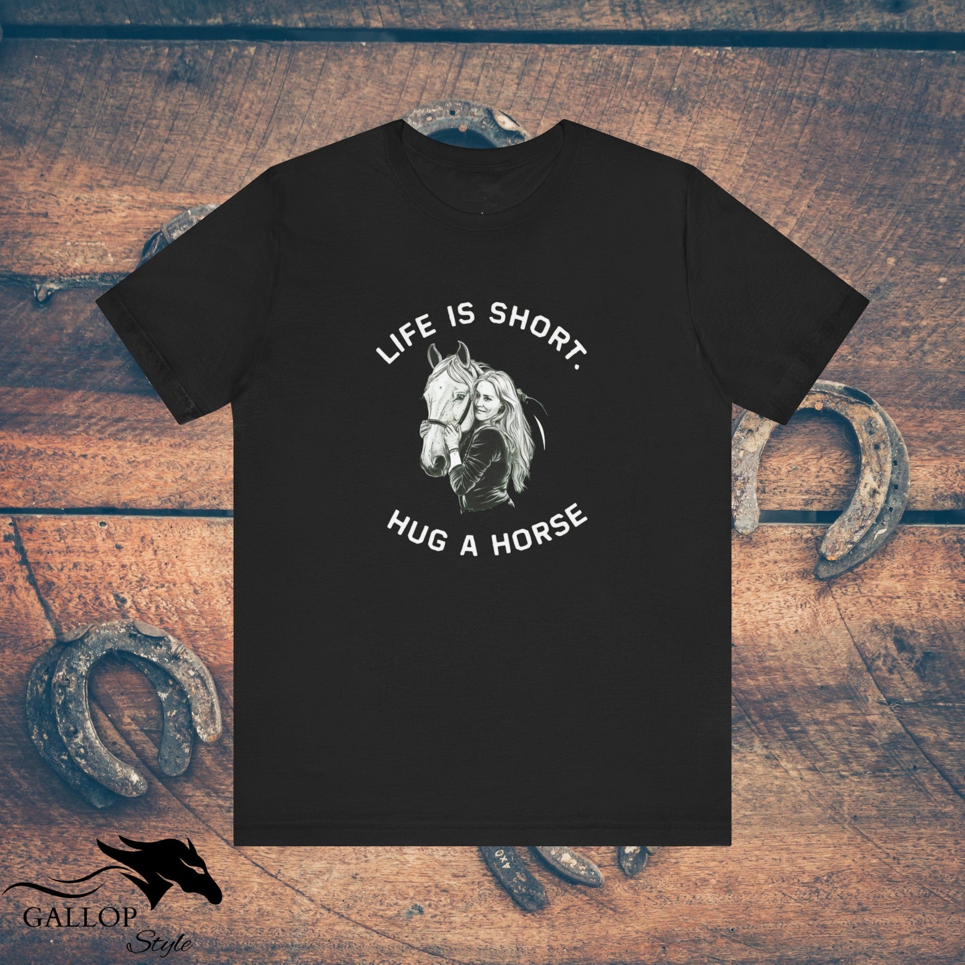 T-Shirt Black / S life is short hug a horse T-Shirt GS_32