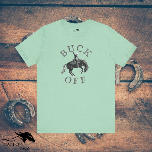 T-Shirt Heather Mint / S Buck Off T-Shirt GS_36