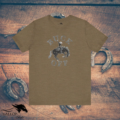 T-Shirt Heather Olive / S Buck Off T-Shirt GS_36