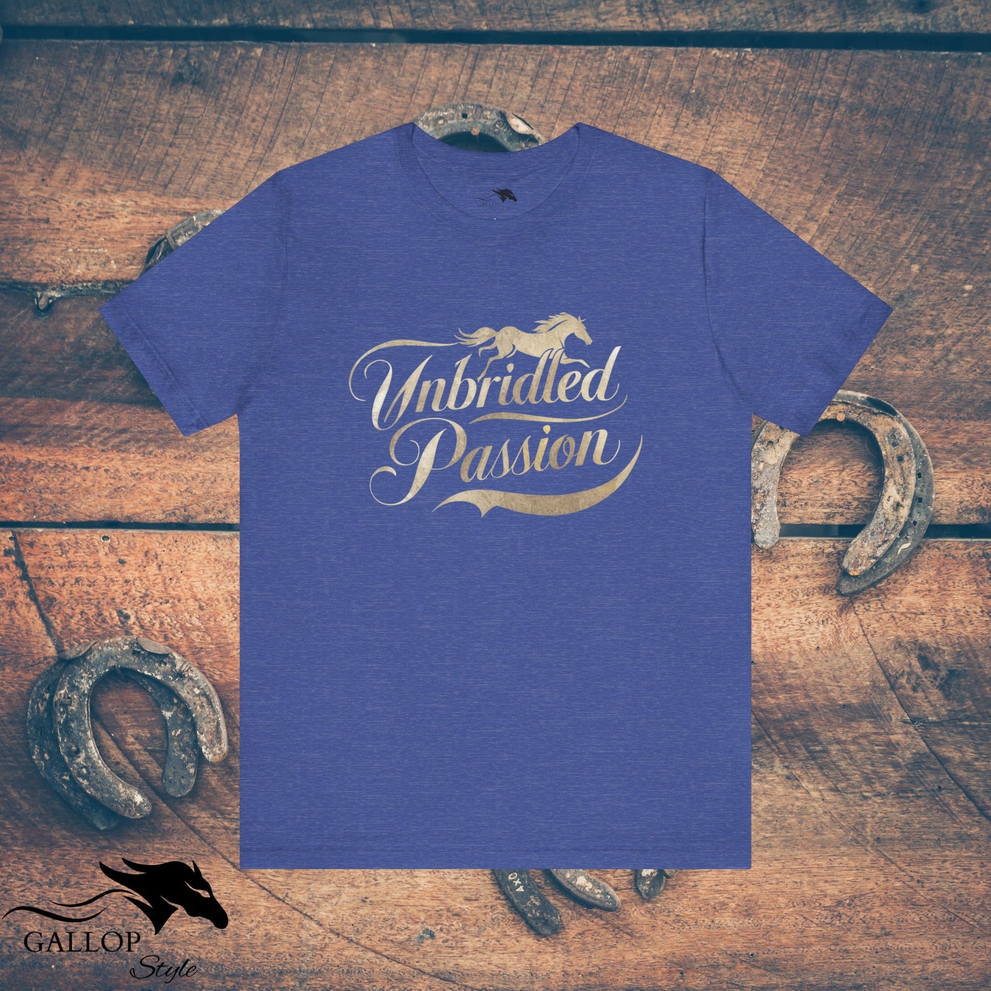 T-Shirt Heather True Royal / S Unbridled Passion T-Shirt GS_27