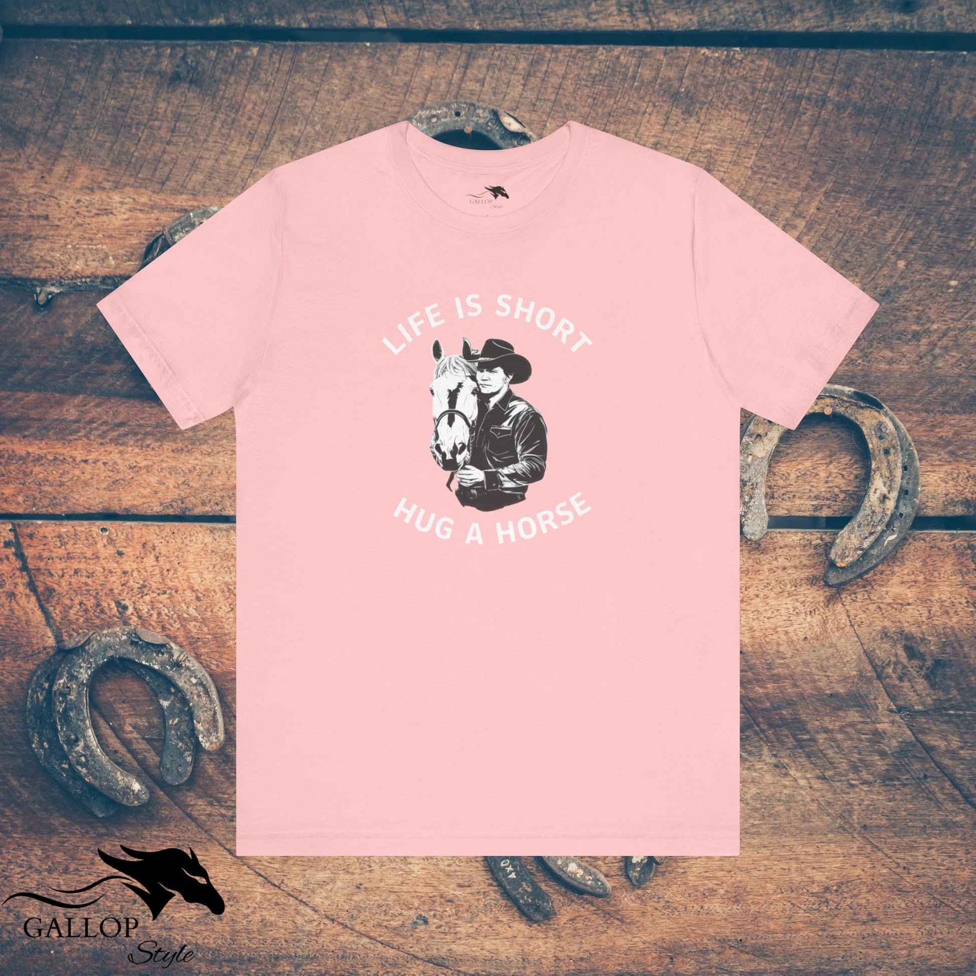 T-Shirt Pink / S Life is Short Hug a Horse Male T-Shirt GS_33