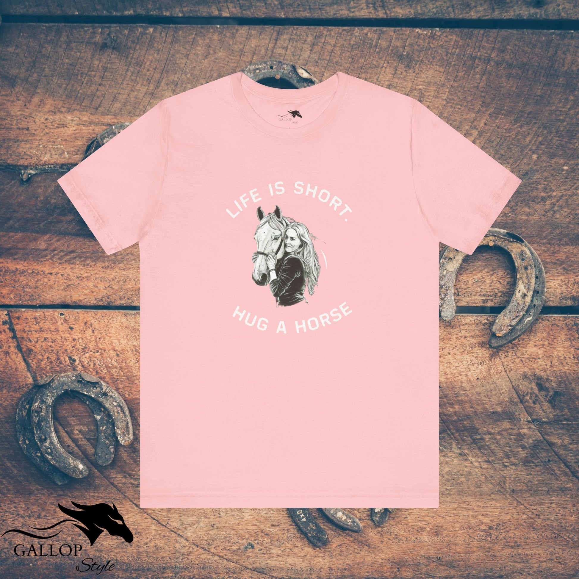 T-Shirt Pink / S life is short hug a horse T-Shirt GS_32