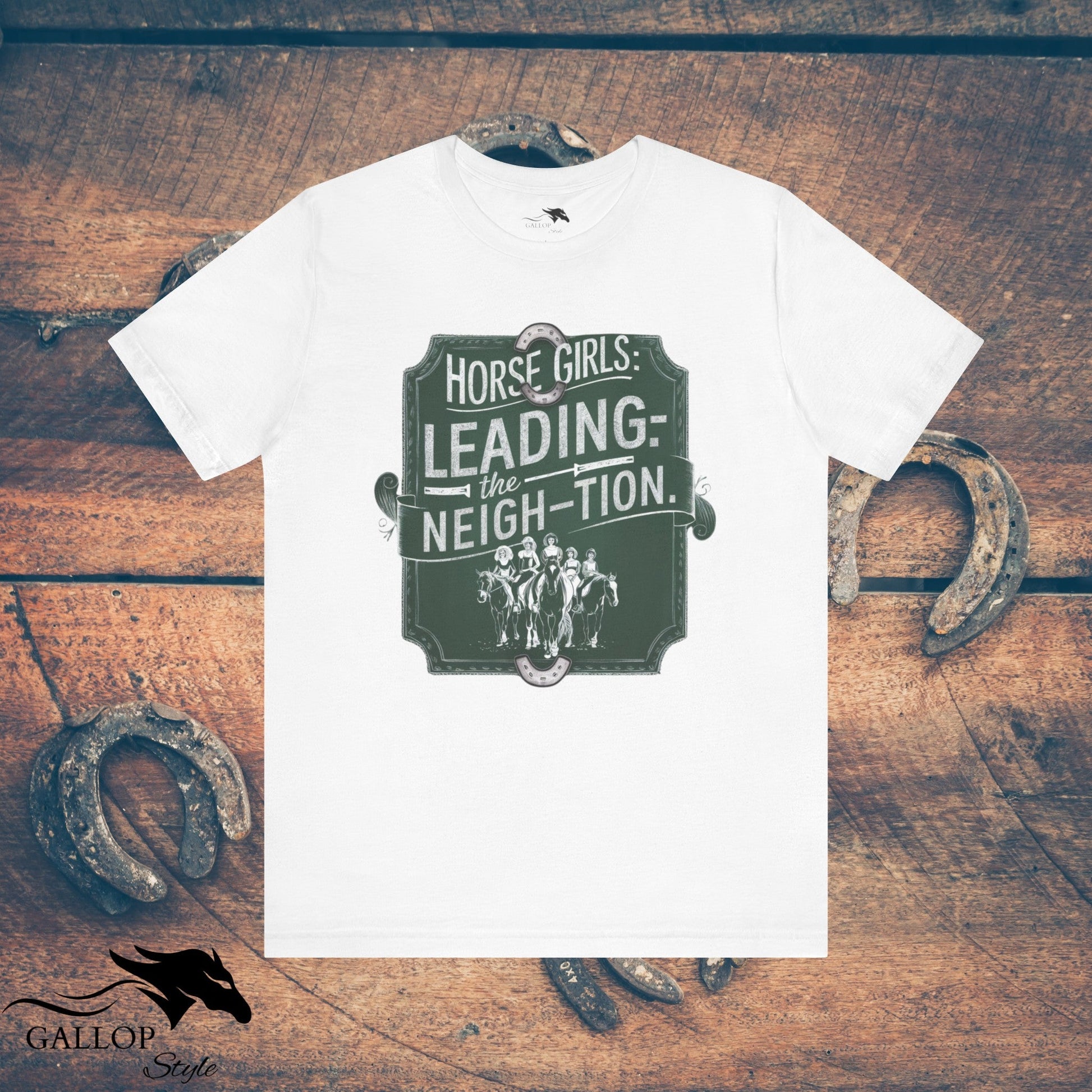 T-Shirt White / S Horse Girls Lead Neigh-tion T-Shirt GS_12